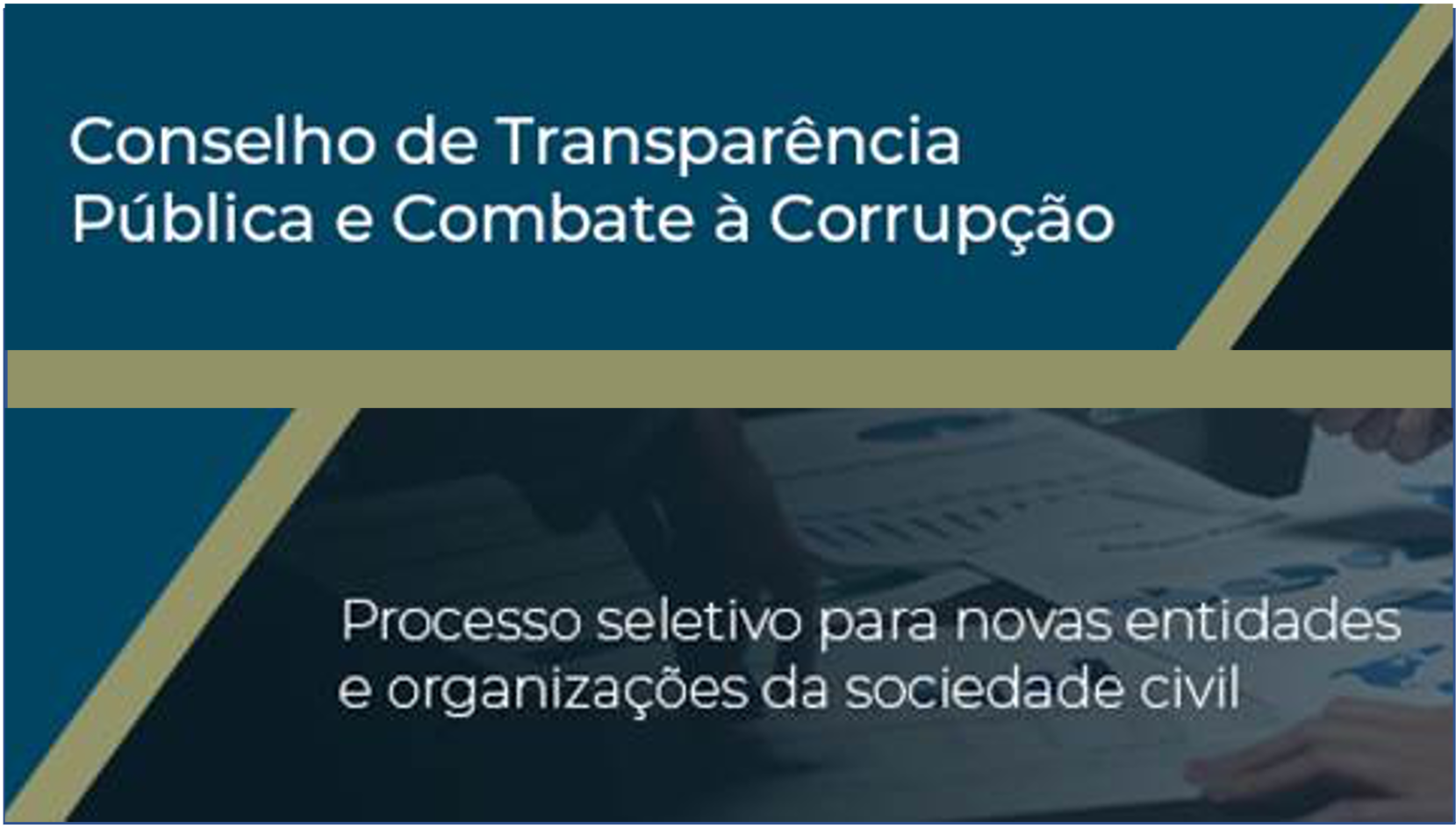 Governo Federal abre inscrições para vagas do Conselho de Transparência Pública e Combate à Corrupção (CTPCC)