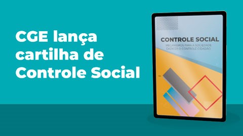 Diretoria de Controle Social lança cartilha e vídeo instrucional