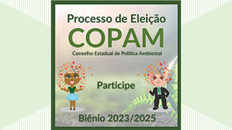Últimos dias para inscrição no processo eleitoral do COPAM! Participe!