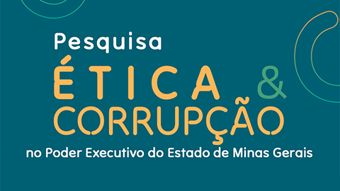 Minas lança pesquisa inédita sobre corrupção no Estado