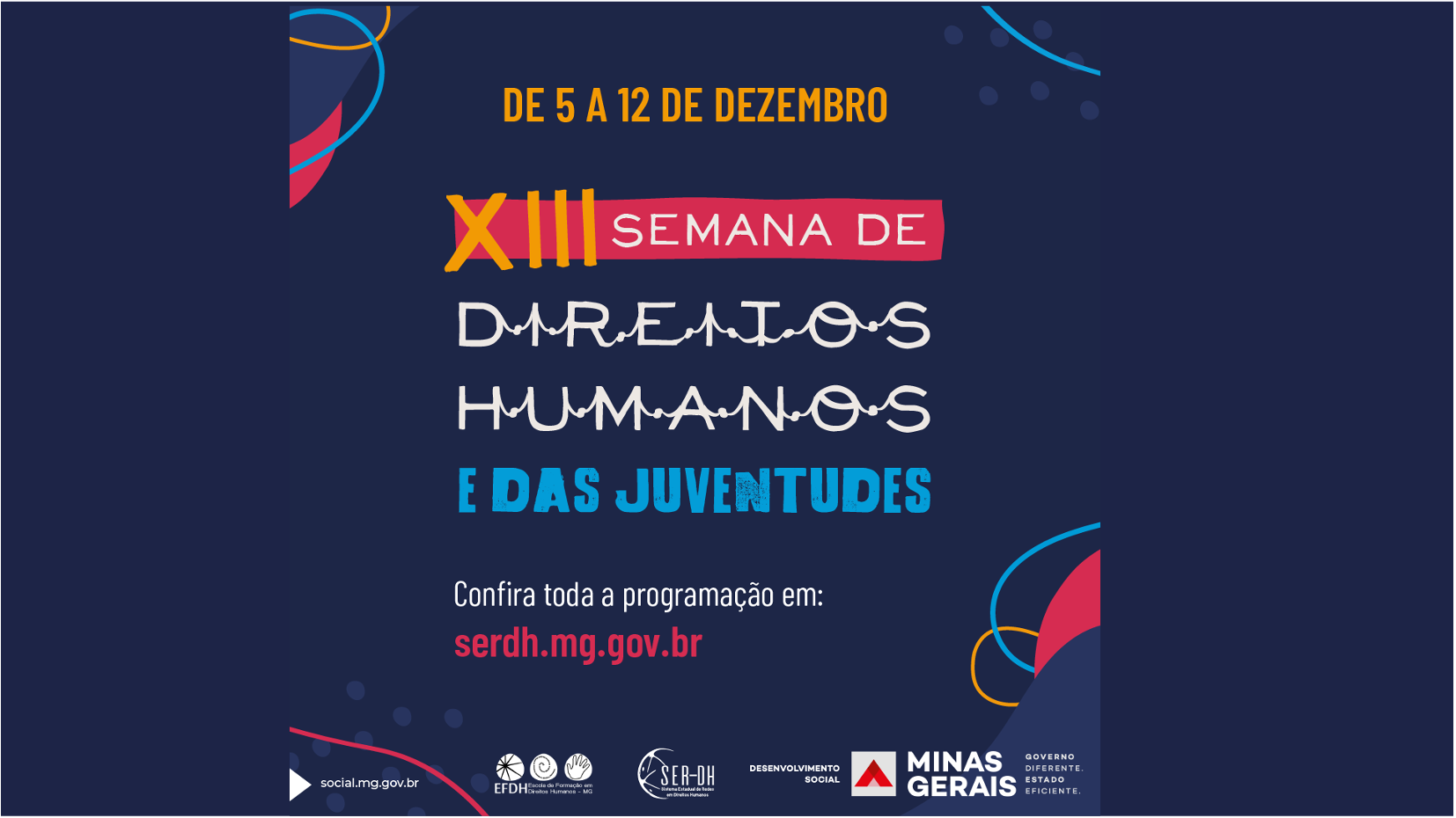 Governo de Minas realiza a XIII Semana de Direitos Humanos e das Juventudes