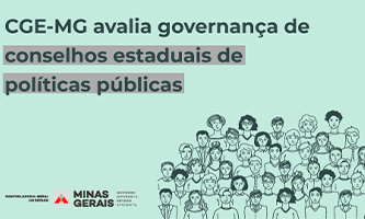 CGE-MG avalia governança de conselhos estaduais de políticas públicas